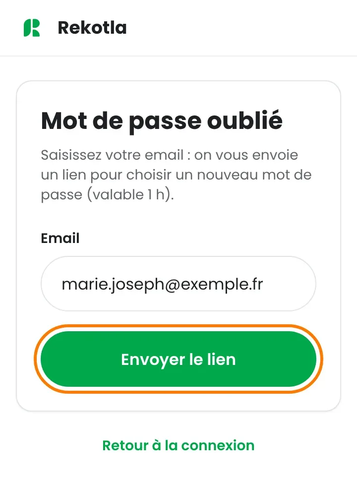Écran Mot de passe oublié avec le champ email rempli et le bouton Envoyer le lien